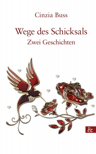 Cinzia Buss: Wege des Schicksals