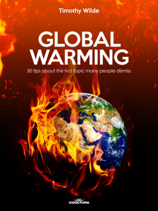 Timothy Wilde: Global Warming