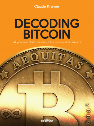 Claude Kramer: Decoding Bitcoin