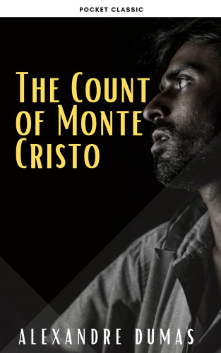 Alexandre Dumas, Pocket Classic: The Count of Monte Cristo