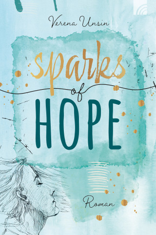 Verena Unsin: Sparks of Hope