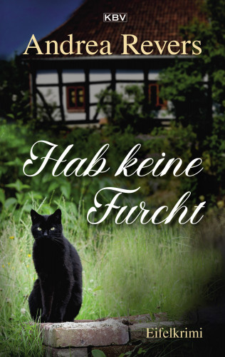 Andrea Revers: Hab keine Furcht