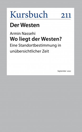 Armin Nassehi: Wo liegt der Westen?