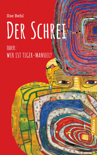 Ilse Behl: Der Schrei