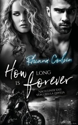 Rhiana Corbin: How long is forever