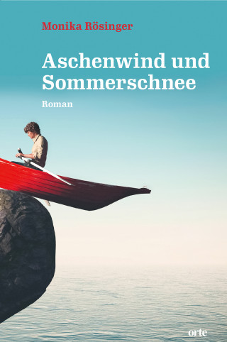 Monika Rösinger: Aschenwind und Sommerschnee