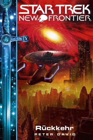 Peter David: Star Trek – New Frontier: Rückkehr
