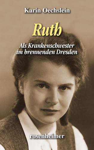Karin Oechslein: Ruth