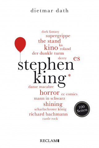Dietmar Dath: Stephen King. 100 Seiten