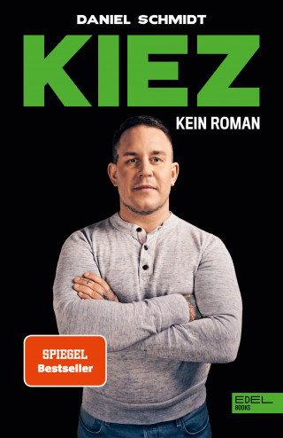 Daniel Schmidt: KIEZ. Kein Roman