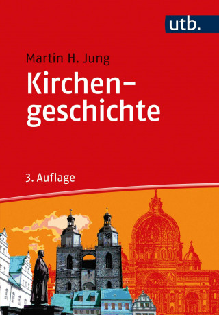 Martin H. Jung: Kirchengeschichte