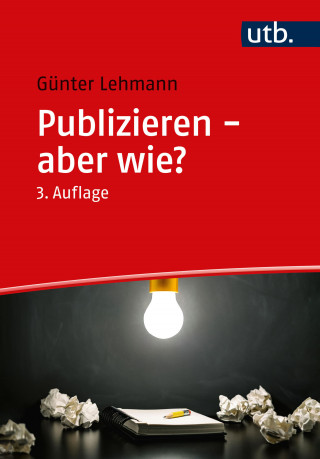 Günter Lehmann: Publizieren – aber wie?