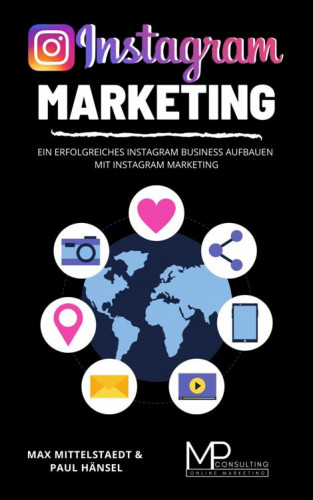Max Mittelstaedt: Instagram Marketing