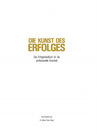 Paul Reinhold Linn: Die Kunst des Erfolges