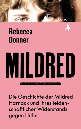 Rebecca Donner: Mildred