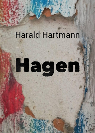Harald Hartmann: Hagen