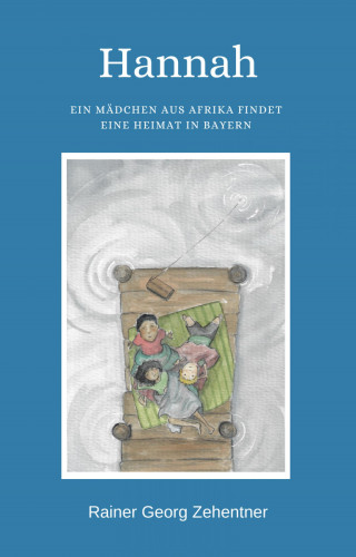Rainer Georg Zehentner: Hannah