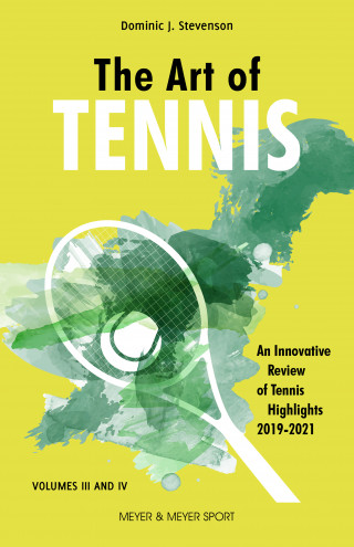 Dominc J. Stevenson: The Art of Tennis