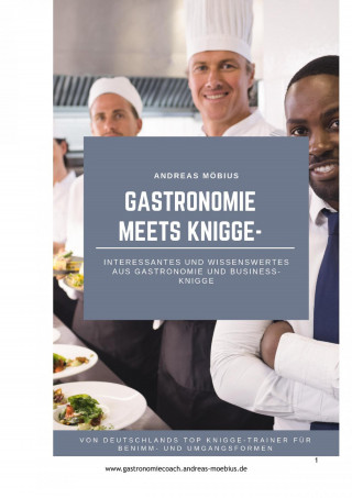 Andreas Möbius: Gastronomie meets Knigge