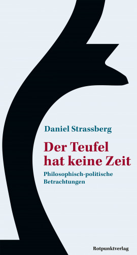 Daniel Strassberg: Der Teufel hat keine Zeit