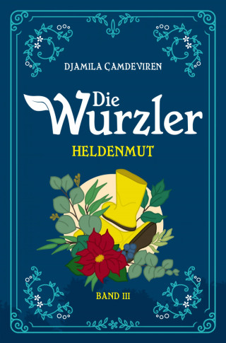 Djamila Çamdeviren: Die Wurzler