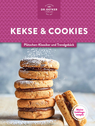 Dr. Oetker: Meine Lieblingsrezepte: Kekse & Cookies