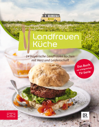 Die Landfrauen: Landfrauenküche (Bd. 7)