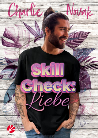Charlie Novak: Skill Check: Liebe