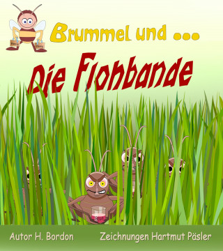 H. Bordon: Brummel und die Flohbande