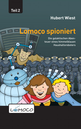 Hubert Wiest: Lomoco spioniert