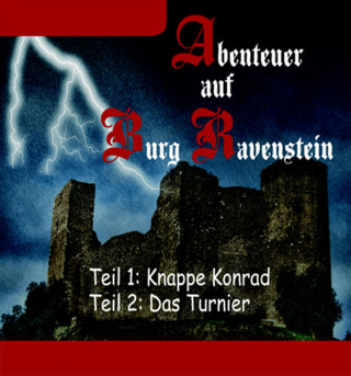 Thomas Meinen: Abenteuer auf Burg Ravenstein