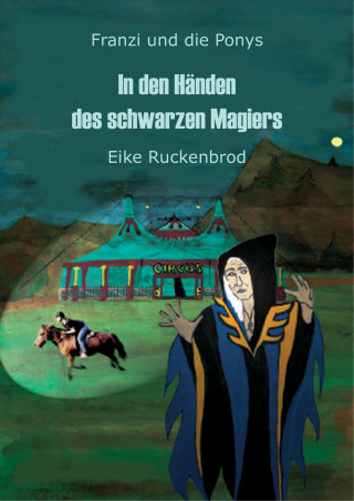 Eike Ruckenbrod: Franzi und die Ponys - Band II