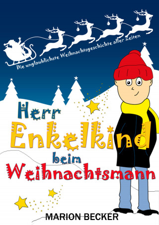 Marion Becker: Herr Enkelkind beim Weihnachtsmann