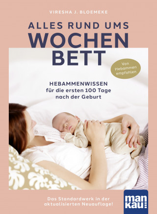 Viresha J. Bloemeke: Alles rund ums Wochenbett