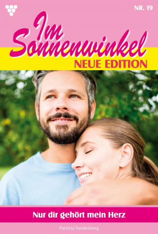 Patricia Vandenberg: Nur dir gehört mein Herz