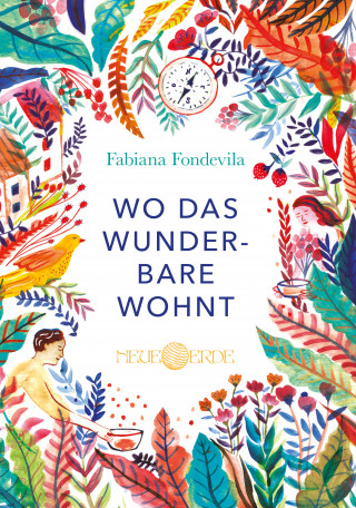 Fabiana Fondevila: Wo das Wunderbare wohnt