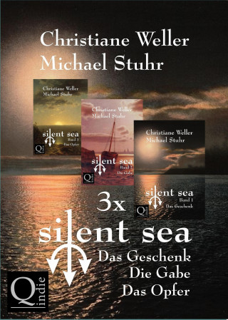 Christiane Weller, Michael Stuhr: Gesamtausgabe der "silent sea"-Trilogie