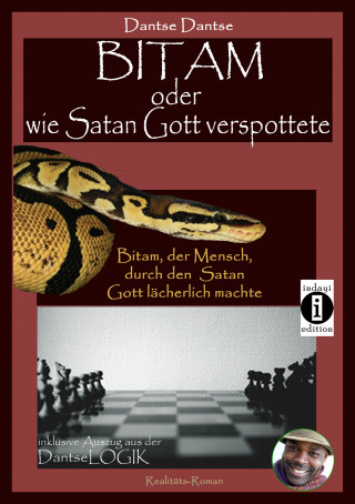 Dantse Dantse: Bitam oder wie Satan Gott verspottete