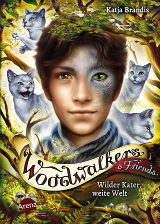 Katja Brandis: Woodwalkers & Friends. Wilder Kater, weite Welt