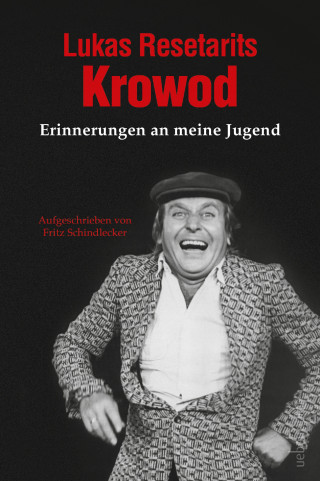 Fritz Schindlecker, Lukas Resetarits: Lukas Resetarits - Krowod