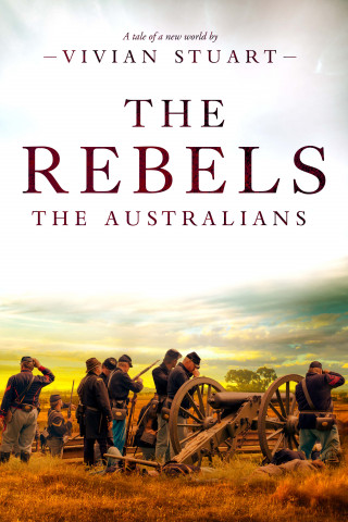 Vivian Stuart: The Rebels