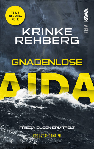 Krinke Rehberg: Gnadenlose Aida