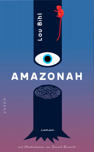 Lou Bihl: Amazonah