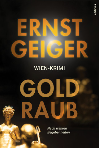 Ernst Geiger: Goldraub
