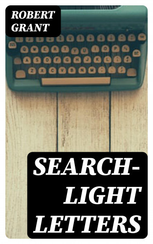 Robert Grant: Search-Light Letters