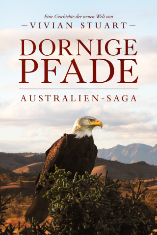 Vivian Stuart: Dornige Pfade