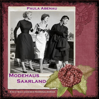 Paula Abenau: Modehaus Saarland