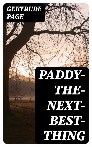 Gertrude Page: Paddy-The-Next-Best-Thing