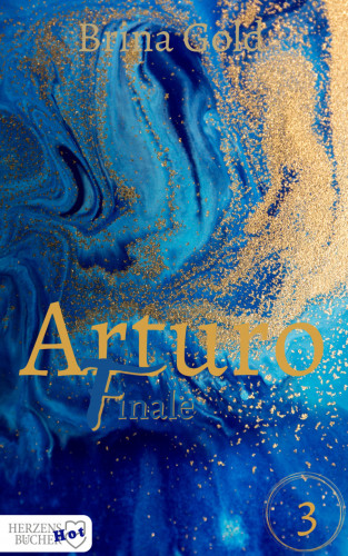 Brina Gold: Arturo - Finale