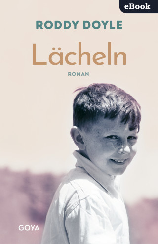 Roddy Doyle: Lächeln